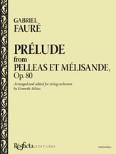 Prelude from Pelleas et Melisande, Op. 80 Orchestra sheet music cover